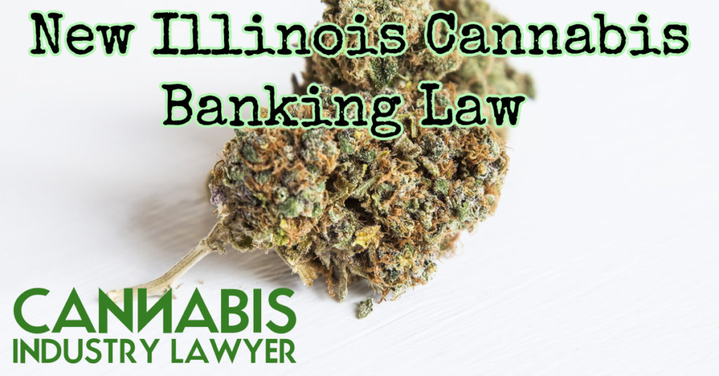 Illinois Cannabis Banking Law