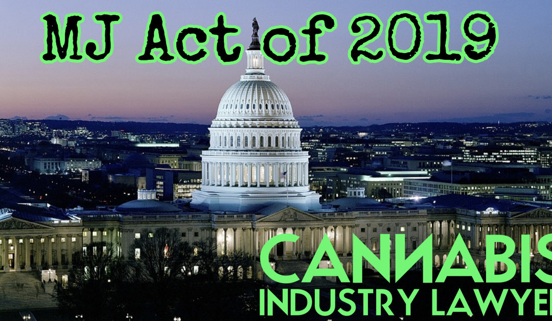 The Marijuana Justice Act of 2019