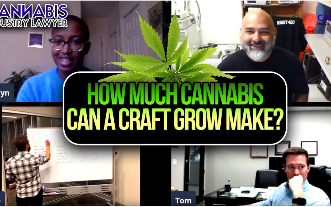 How Much Cannabis Can a Craft Grow Make?