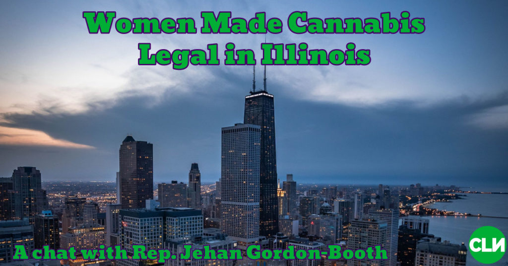 Illinois Legalized Recreational Cannabis Rep. Jehan Gordon-Booth Bill 2020