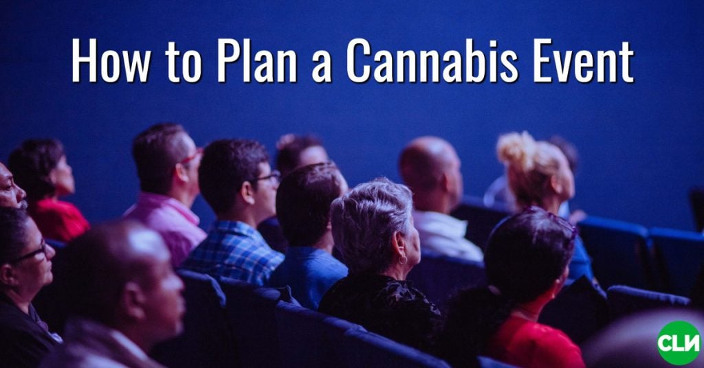 How to Plan a Cannabis Event EventHi