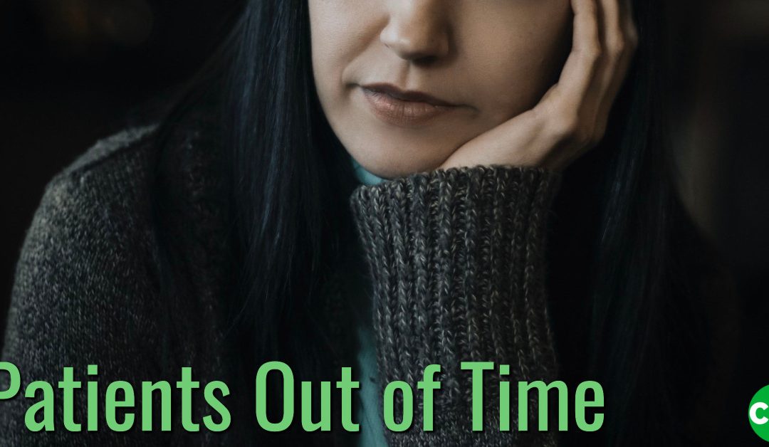 Patients Out of Time
