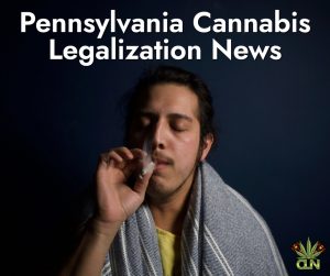 Pennsylvania Adult-Use Cannabis Laws