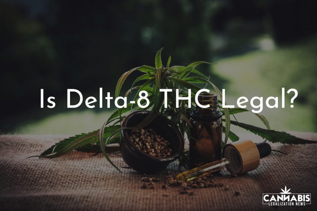 is delta 8 legal