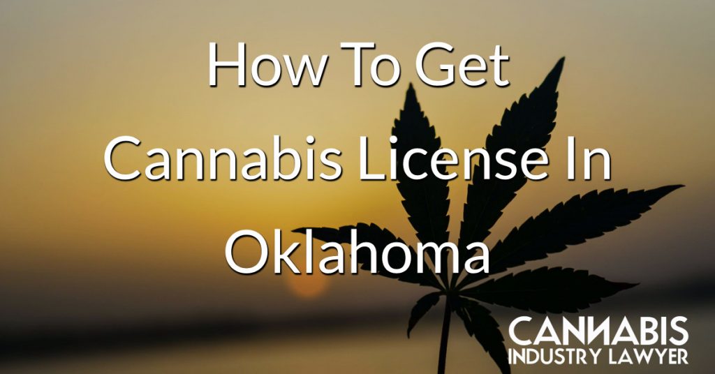 How To Get Cannabis License In Oklahoma